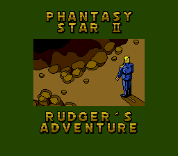 Phantasy Star II - Rudger's Adventure